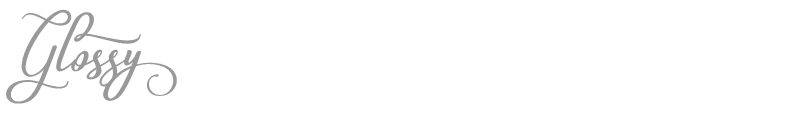 Glossy