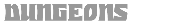Dungeons