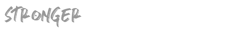 Stronger