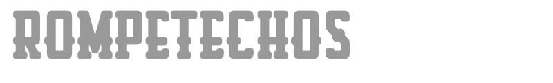 Rompetechos