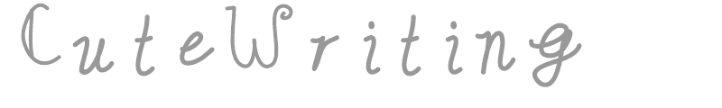 Cute Writing