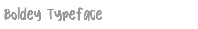 Boldey Typeface