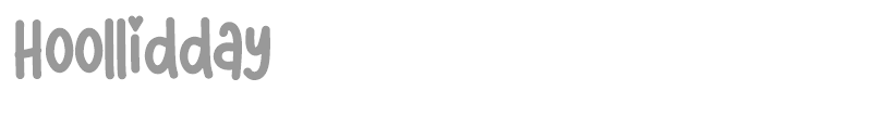 Hoollidday