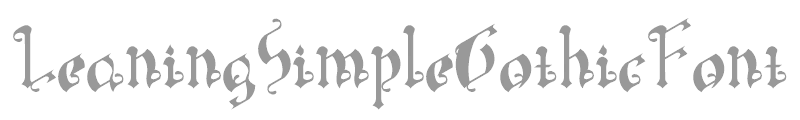 Leaning Simple Gothic Font