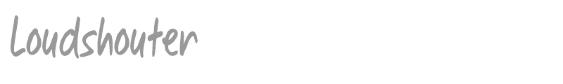 Loudshouter