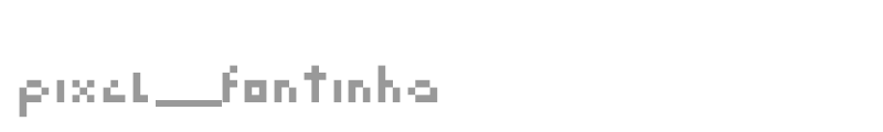 Pixel Fontinha