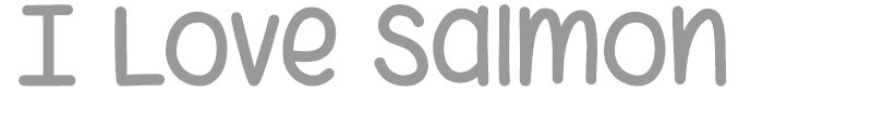 I Love Salmon