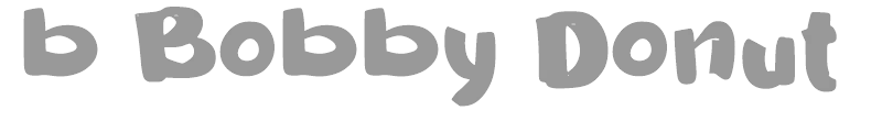 b Bobby Donut