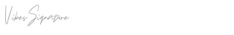 Vibes Signature