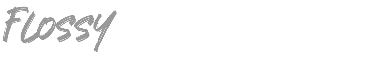 Flossy