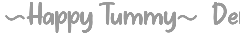 Happy Tummy