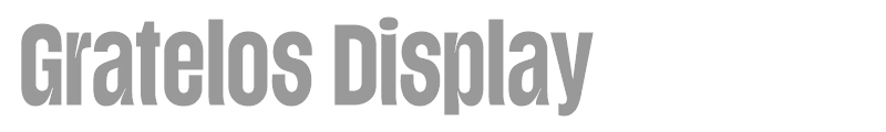 Gratelos Display