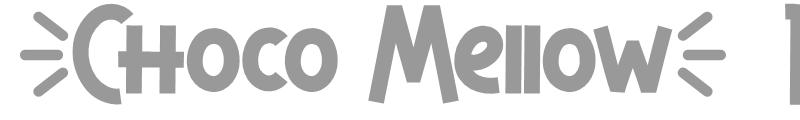 Choco Mellow