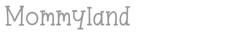 Mommyland