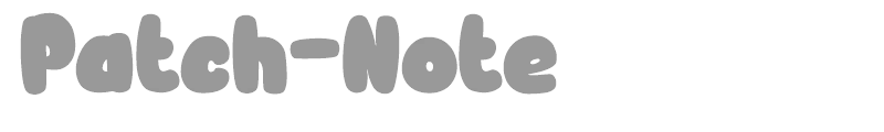 Patch Note