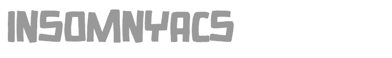 Insomnyacs