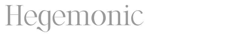 Hegemonic
