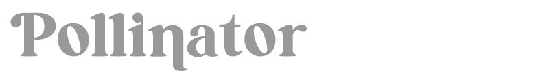 Pollinator