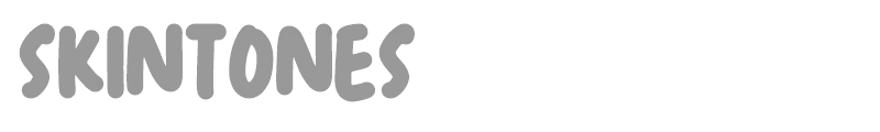 Skintones