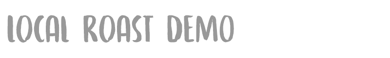 Local Roast
