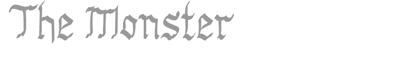 The Monster
