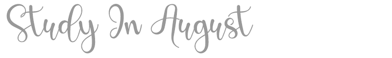 Study In August