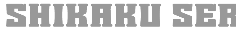 Shikaku Serif