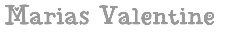 Marias Valentine