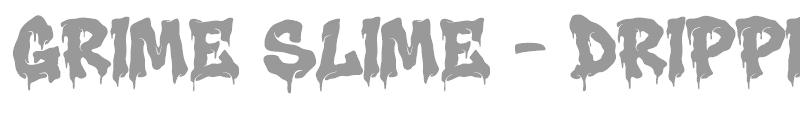 Grime Slime