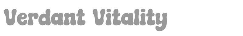 Verdant Vitality