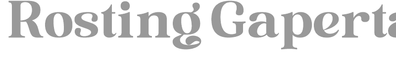 Rosting Gapertas