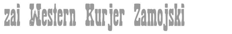 zai Western Kurjer Zamojski